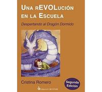 Revolución En La Escuela, Una (nueva ed.) (AUTOAYUDA)