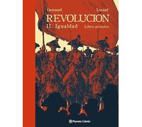 Revolución nº 02. Igualdad parte 1: igualdad, parte 1ª (Novela gráfica)