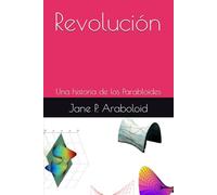 Revolución: Una historia de los Parabloides