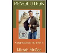 Revolution: Congressionals MC Book 5