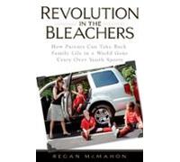 Revolution In The Bleachers (ebook)