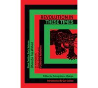 Revolution In These Times: Black Panther Party Veteran Dhoruba Bin-Wahad Speaks to Black Power Media
