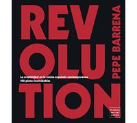 Revolution: La creatividad en la cocina española contemporánea. 100 platos inolvidables (Técnicas culinarias)