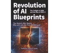 Revolution of AI Blueprints: The Twilight of ARM and the Rise of RISC-V