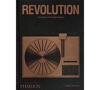 Revolution, The history of Turntable design