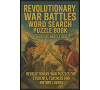 Revolutionary War Word Search Puzzle Book: Revolutionary War Puzzles for Students, Teachers, and History Lovers