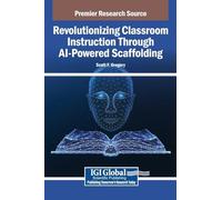 Revolutionizing Classroom Instruction Through AI-Powered Scaffolding