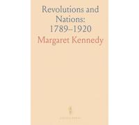 Revolutions and Nations: 1789-1920: How Enlightenment ideas and national movements reshaped Europe from autocracy to unification