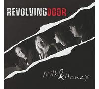 Revolving Door - Milk & honey