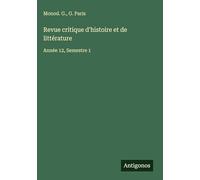 Revue critique d'histoire et de littérature: Année 12, Semestre 1