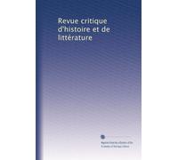 Revue critique d'histoire et de littérature: Volume 92