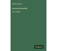 Revue de Bruxelles: 1837, Juillet