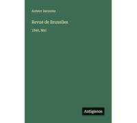 Revue de Bruxelles: 1840, Mai