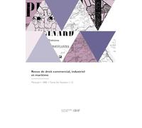 Revue de droit commercial, industriel et maritime