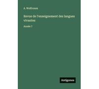 Revue de l'enseignement des langues vivantes: Année 7