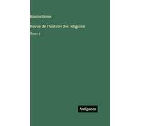 Revue de l'histoire des religions: Tome 4