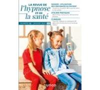 Revue De Lhypnose Et De La Santé N°22 - 1/2023 (ebook)