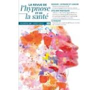 Revue De Lhypnose Et De La Santé N°24 - 3/2023 (ebook)