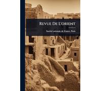 Revue De L'orient