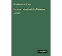 Revue de théologie et de philosophie: Année 16