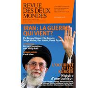 Revue des deux mondes septembre 2018 - les kurdes