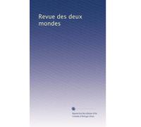 Revue des deux mondes: Volume 445