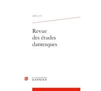 Revue des études dantesques 2025, n 9 - varia