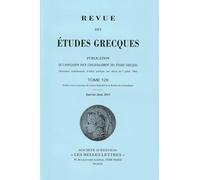 Revue des études grecques: Janvier-Juin 2013, 126-1