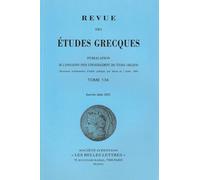 Revue des études grecques: Janvier-Juin 2021, 134-1