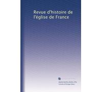 Revue d'histoire de l'église de France