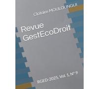 Revue GestEcoDroit: RGED-2025, Vol. 1, N° 9