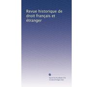 Revue historique de droit français et étranger: Volume 53