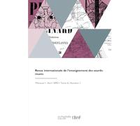 Revue internationale de l'enseignement des sourds-muets