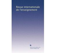 Revue internationale de l'enseignement: Volume 50