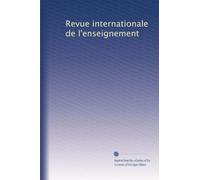 Revue internationale de l'enseignement: Volume 66
