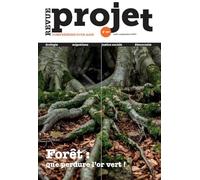 Revue Projet N°407 : Forêt : que perdure l'or vert ! - Août - Septembre 2025