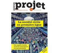 Revue Projet N°408 : La société civile en première ligne - Octobre - Novembre 2025