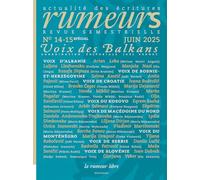 Revue Rumeurs n°14-15 Spécial Juin 2025: Voix des Balkans