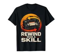 Rewind Was A Skill VHS Tape 80s 90s Retro Camiseta