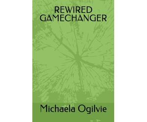 REWIRED GAMECHANGER