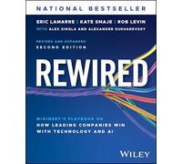 Rewired – El manual de McKinsey sobre cómo las empresas líderes ganan con tecnología e IA