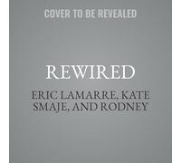 Rewired: McKinsey's Playbook on How Leading Companies Win with Technology and Ai, 2nd Edition, Revised and Expanded