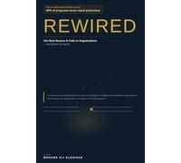REWIRED: The Real Reason AI Fails in Organizations and What to Do About It