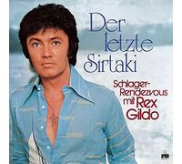 Rex Gildo - Der Letzte Sirtaki - Schlager-Rendezvous Mit Rex Gildo - Ariola - 89 089 IT [Vinilo]