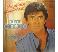 Rex Gildo - Und plötzlich ist es wieder da (1983) / Vinyl single [Vinyl-Single 7'']