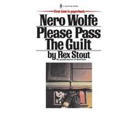 Rex Stout Please Pass the Guilt (Tapa blanda) Nero Wolfe (Importación USA)