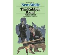 Rex Stout The Rubber Band (Tapa blanda) Nero Wolfe (Importación USA)