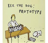Rex The Dog - Prototype [Vinilo]