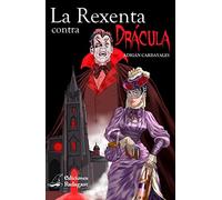 REXENTA CONTRA DRACULA, LA (GUEDE)