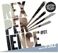 REXPERIENCE 1 - MIXED BY D'JULZ